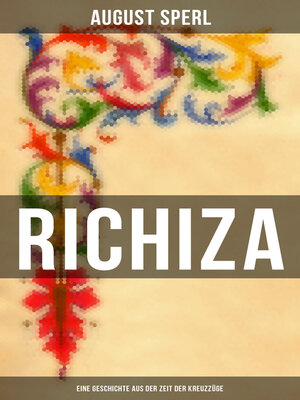 cover image of Richiza--Eine Geschichte aus der Zeit der Kreuzzüge